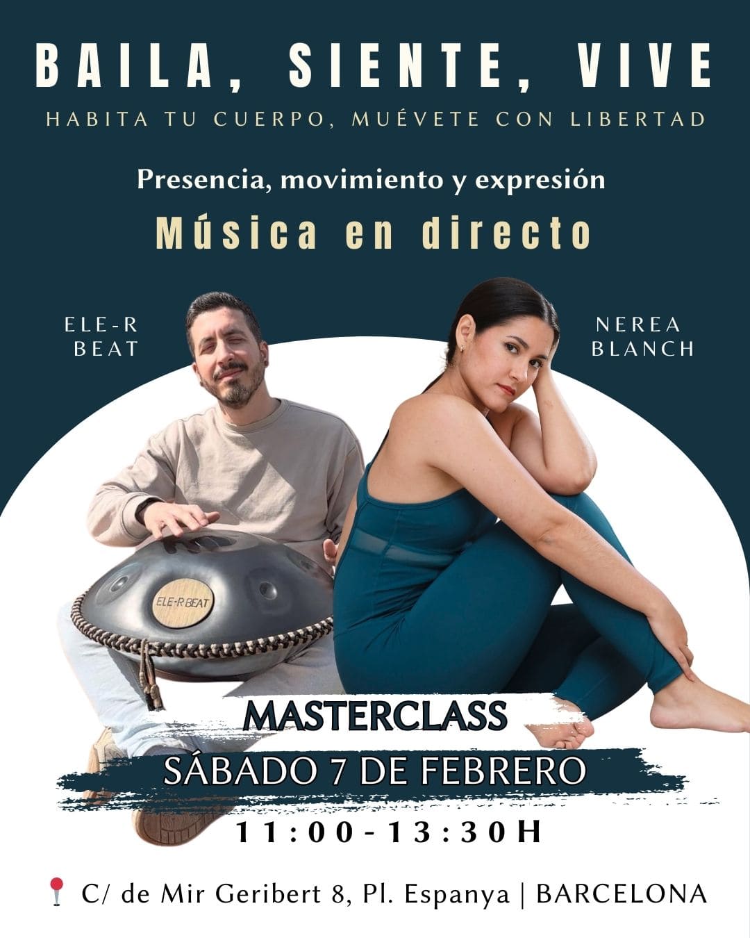 1. MASTERCLASS: BAILA, SIENTE, VIVE
